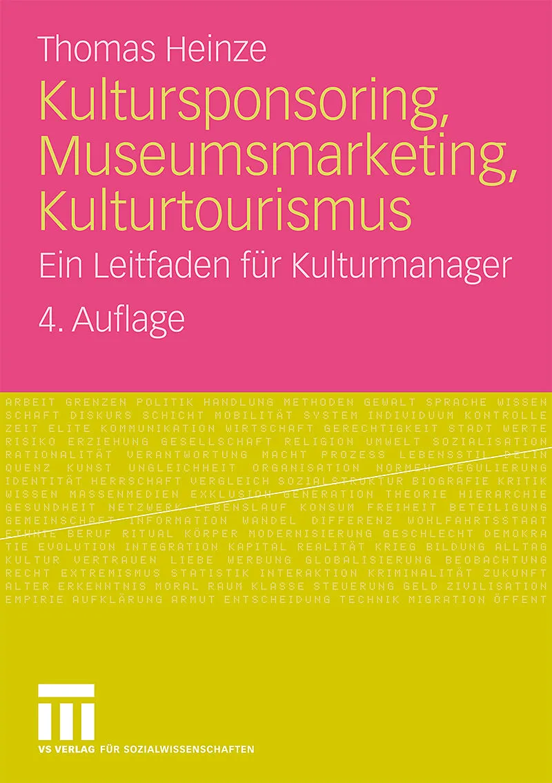 Kultursponsoring, Museumsmarketing, Kulturtourismus