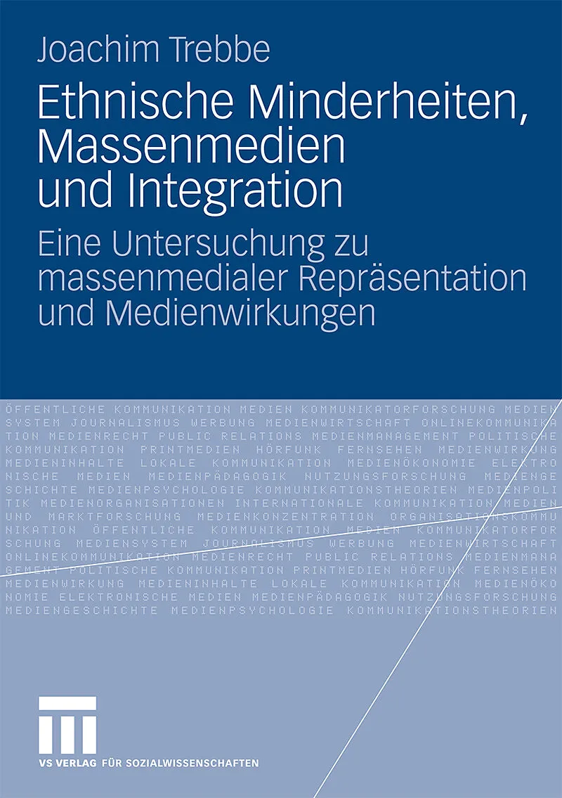 Ethnische Minderheiten, Massenmedien und Integration