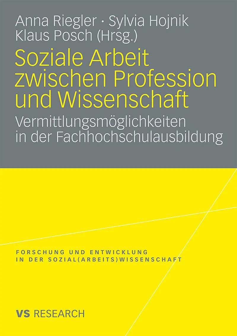 Soziale Arbeit zwischen Profession und Wissenschaft