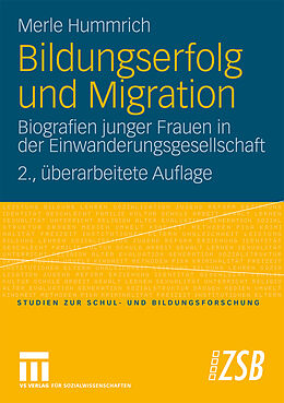 Kartonierter Einband Bildungserfolg und Migration von Merle Hummrich