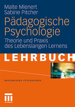 Kartonierter Einband Pädagogische Psychologie von Malte Mienert, Sabine M Pitcher