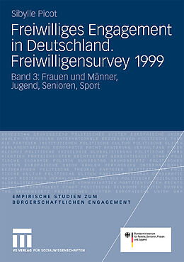 Kartonierter Einband Freiwilliges Engagement in Deutschland. Freiwilligensurvey 1999 von 