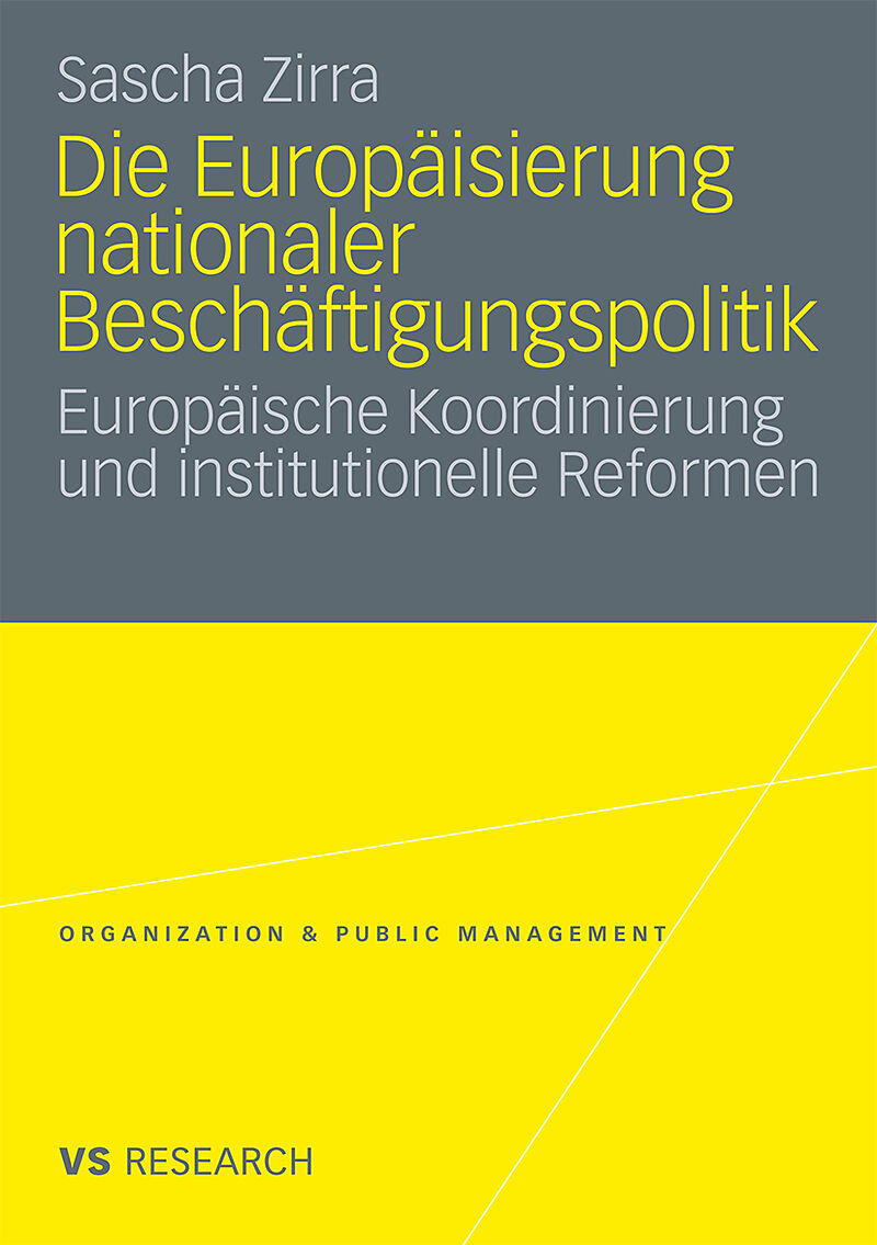 Die Europäisierung nationaler Beschäftigungspolitik