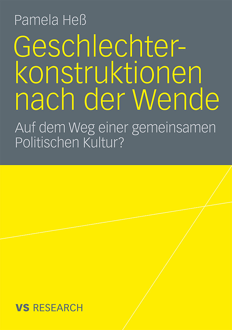 Geschlechterkonstruktionen nach der Wende