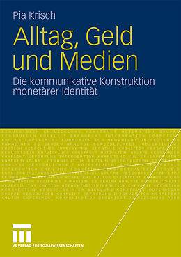 Kartonierter Einband Alltag, Geld und Medien von Pia Krisch