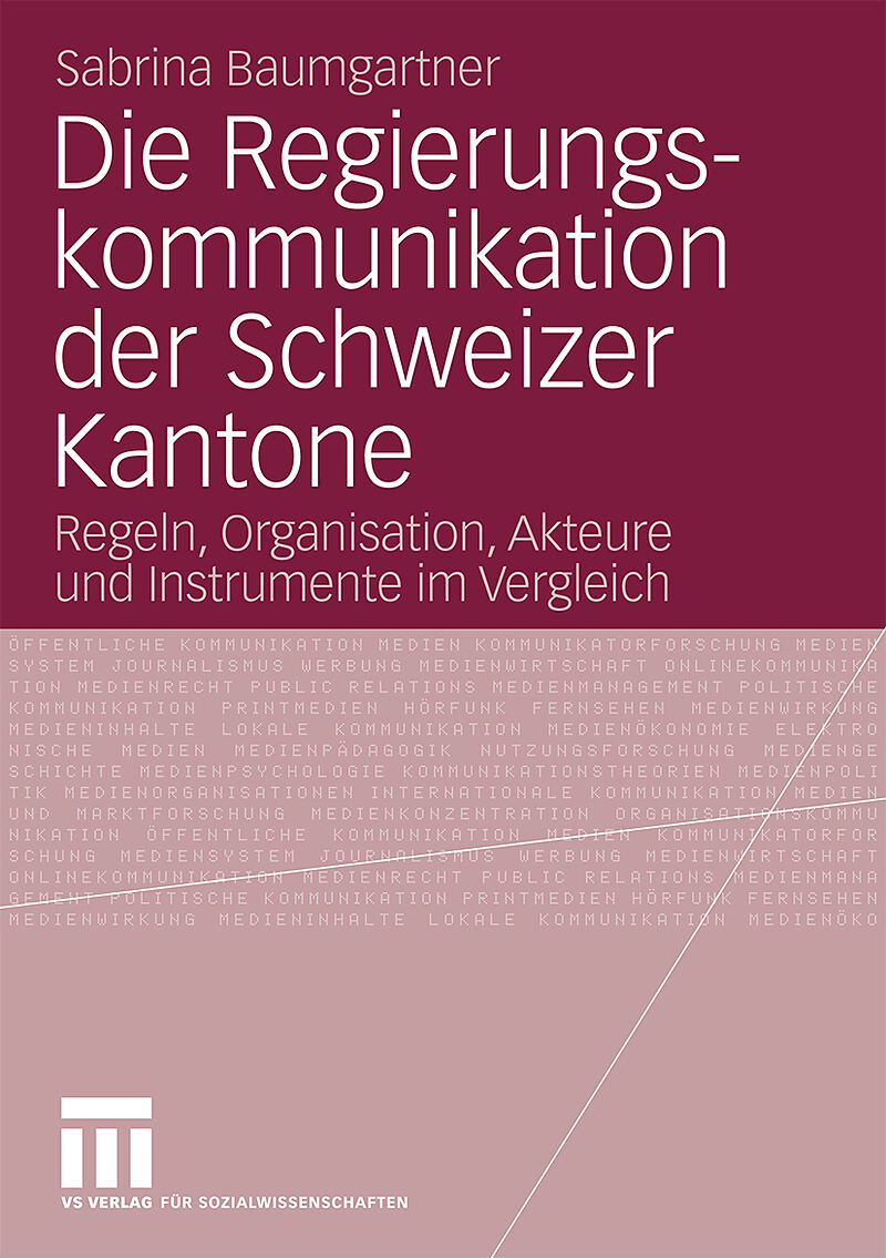 Die Regierungskommunikation der Schweizer Kantone