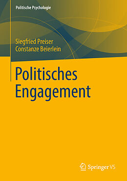 Kartonierter Einband Politisches Engagement von Siegfried Preiser, Constanze Beierlein