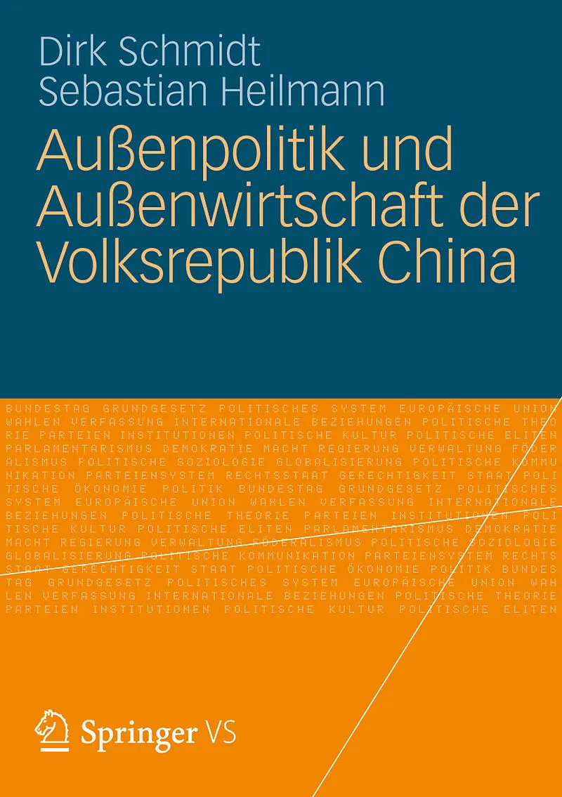 Außenpolitik und Außenwirtschaft der Volksrepublik China