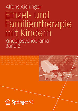 Kartonierter Einband Einzel- und Familientherapie mit Kindern von Alfons Aichinger