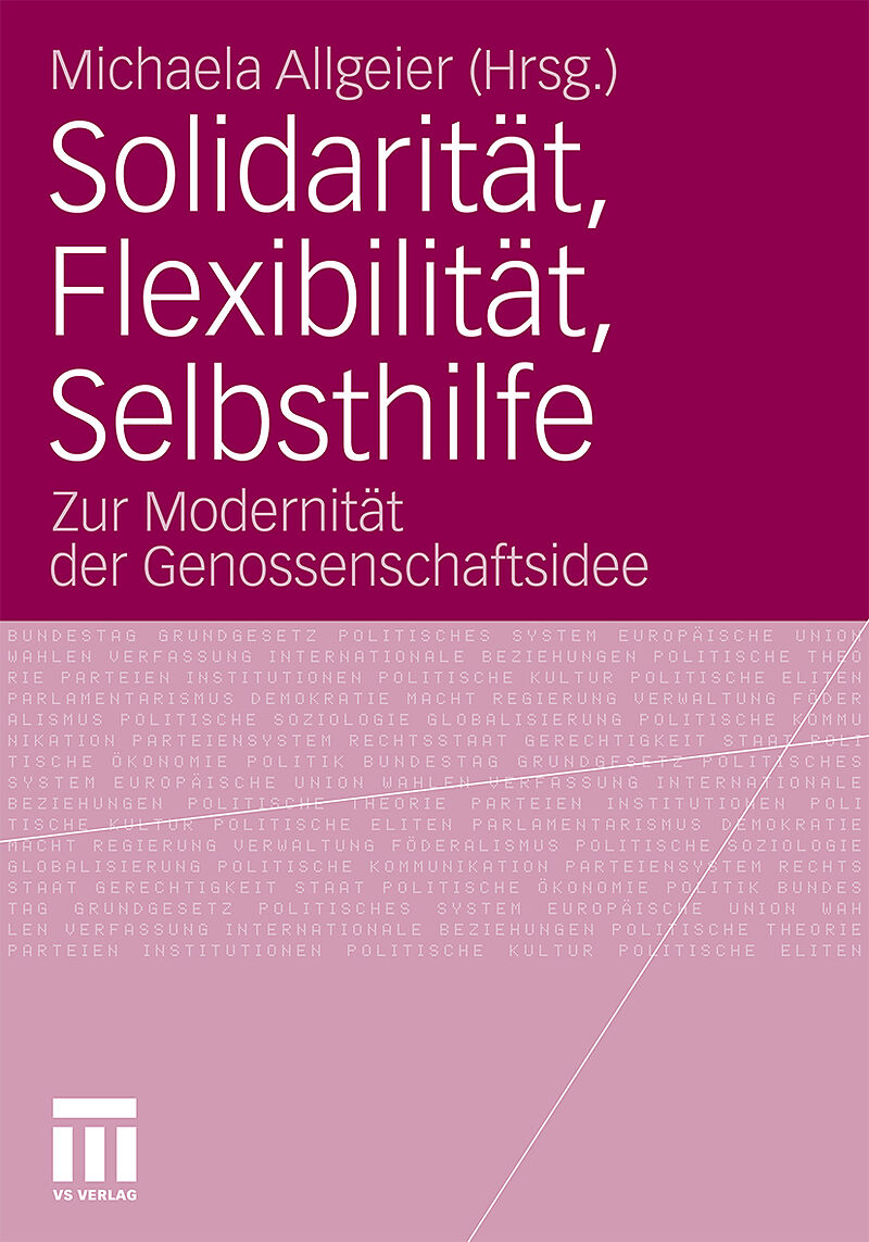 Solidarität, Flexibilität, Selbsthilfe