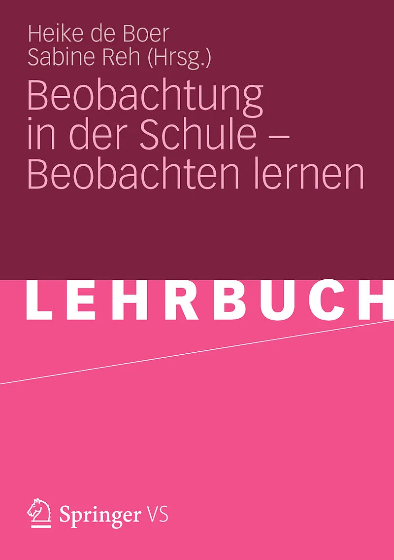 Beobachtung in der Schule  Beobachten lernen
