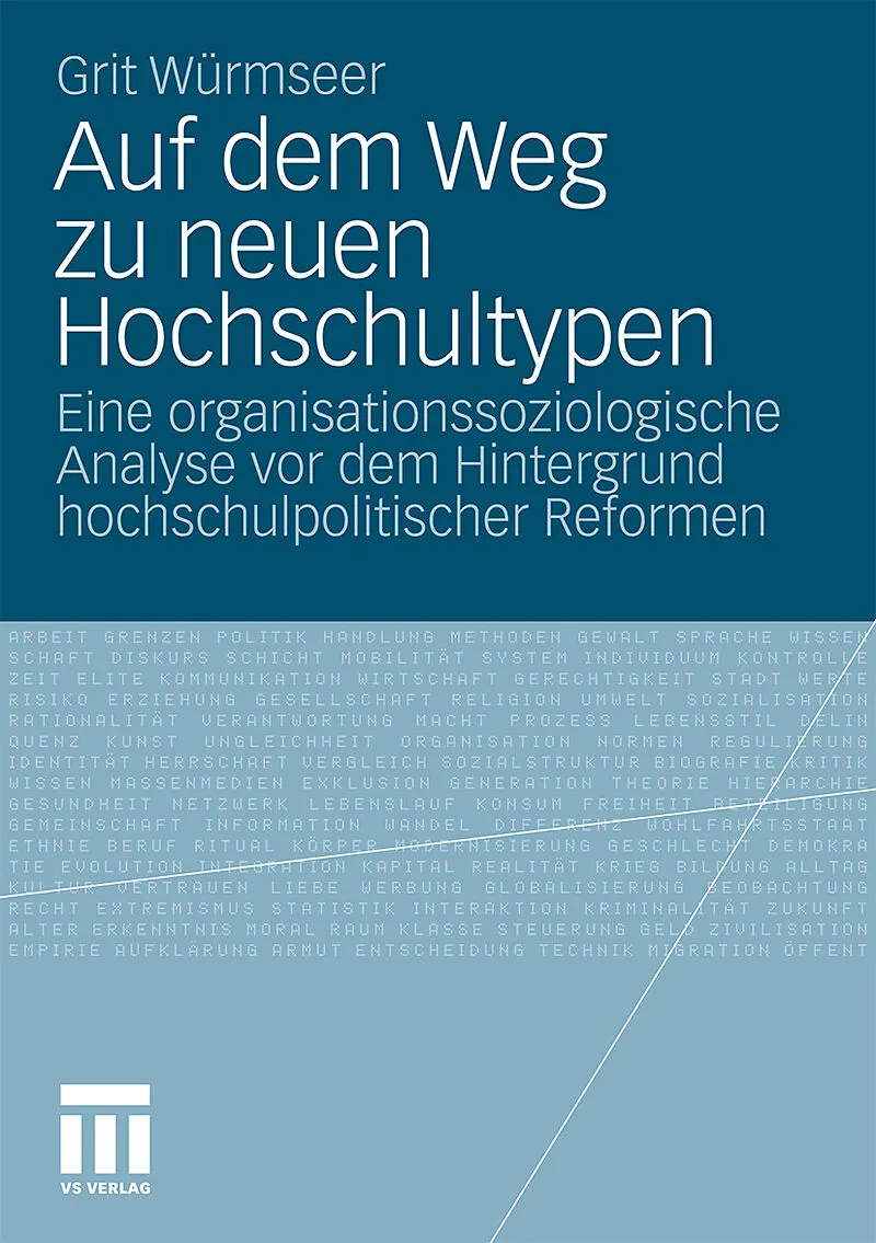 Auf dem Weg zu neuen Hochschultypen