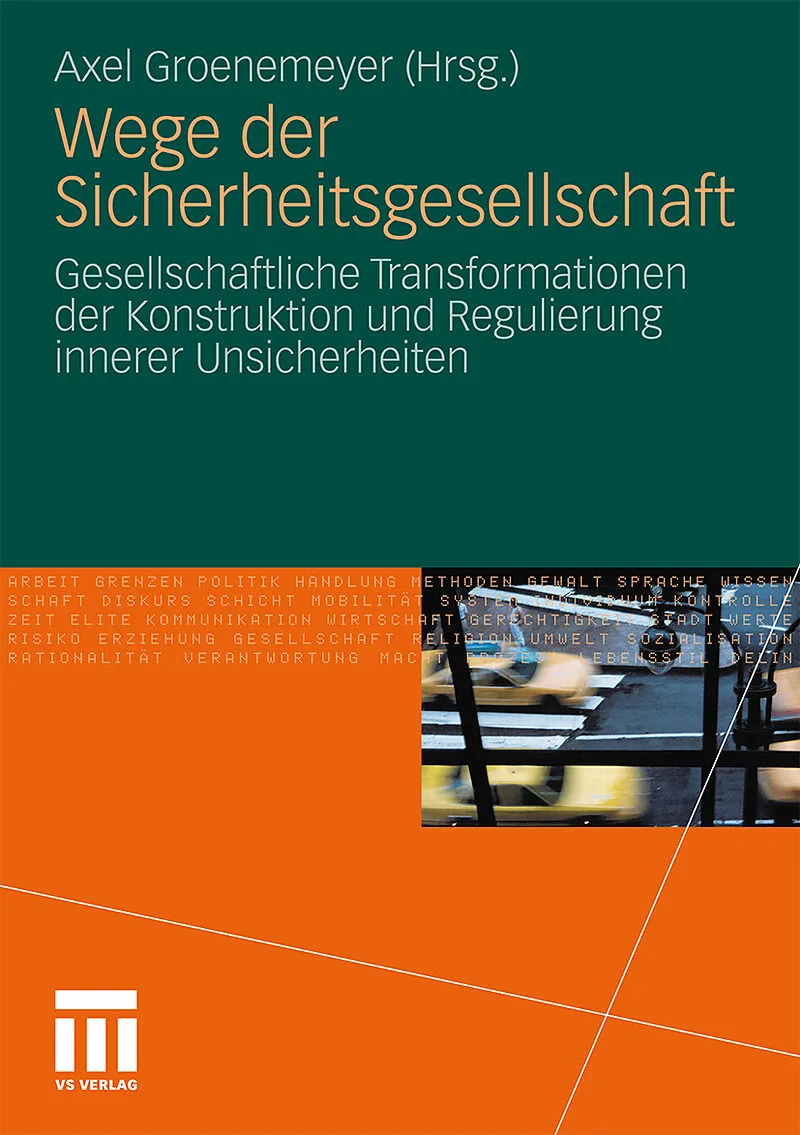 Wege der Sicherheitsgesellschaft