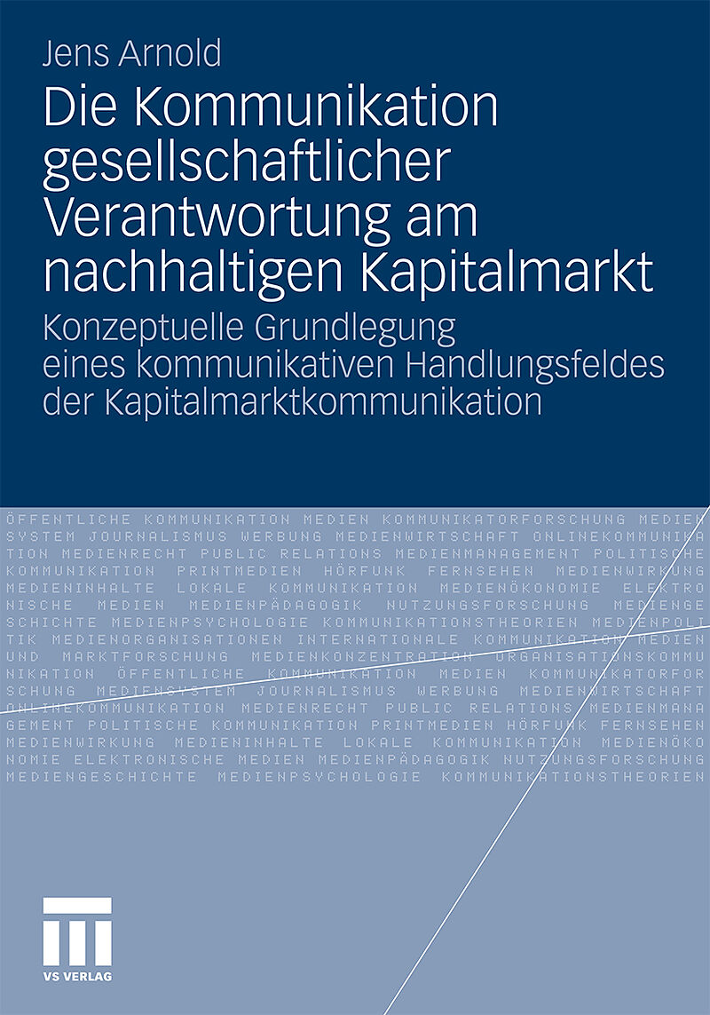 Die Kommunikation gesellschaftlicher Verantwortung am nachhaltigen Kapitalmarkt