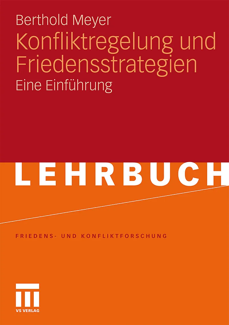 Konfliktregelung und Friedensstrategien