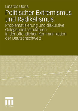 Kartonierter Einband Politischer Extremismus und Radikalismus von Linards Udris