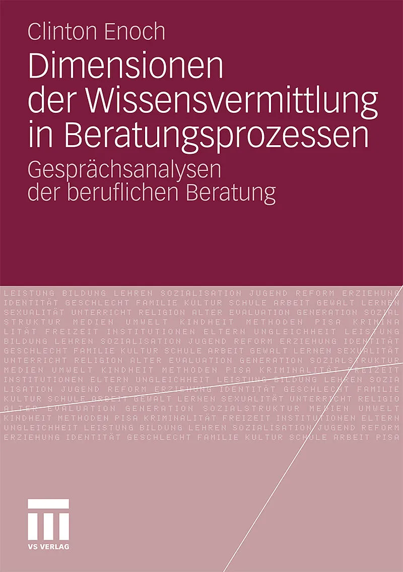 Dimensionen der Wissensvermittlung in Beratungsprozessen