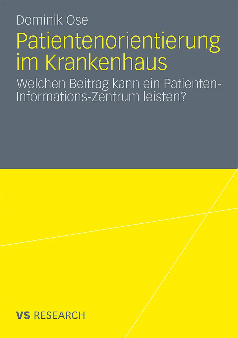 Patientenorientierung im Krankenhaus