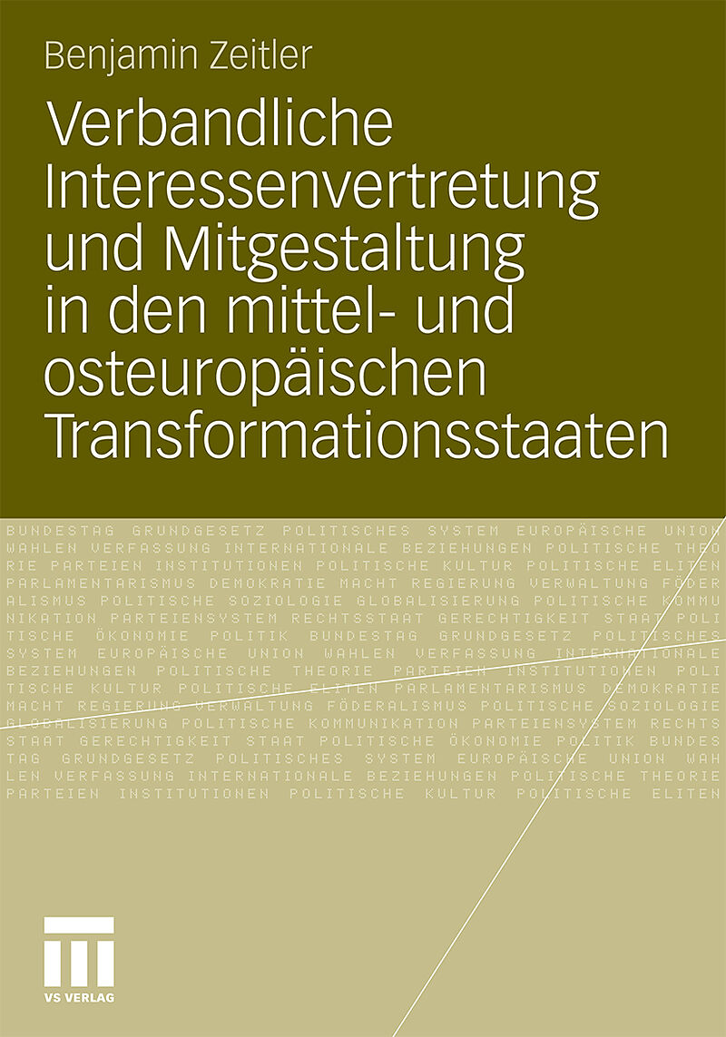 Verbandliche Interessenvertretung und Mitgestaltung in den mittel- und osteuropäischen Transformationsstaaten