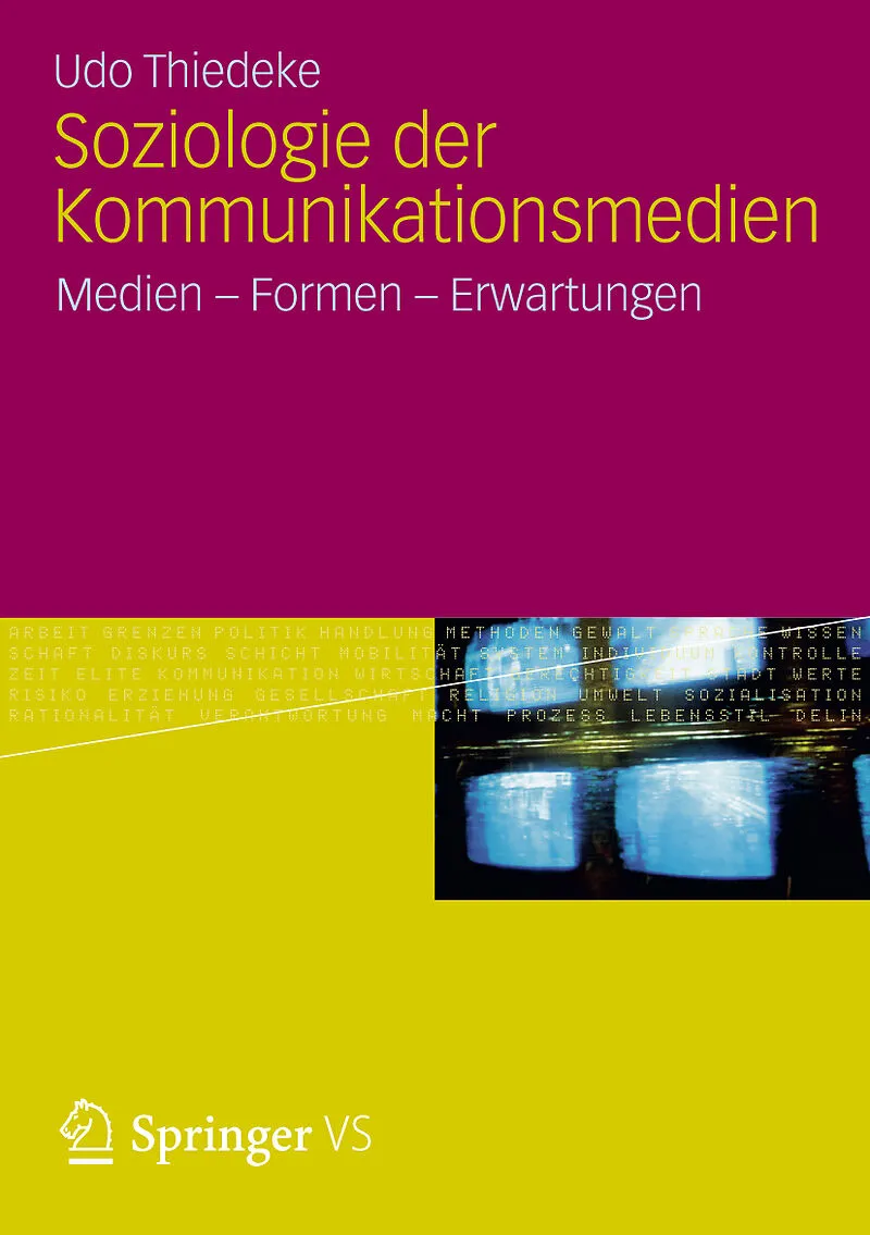 Soziologie der Kommunikationsmedien