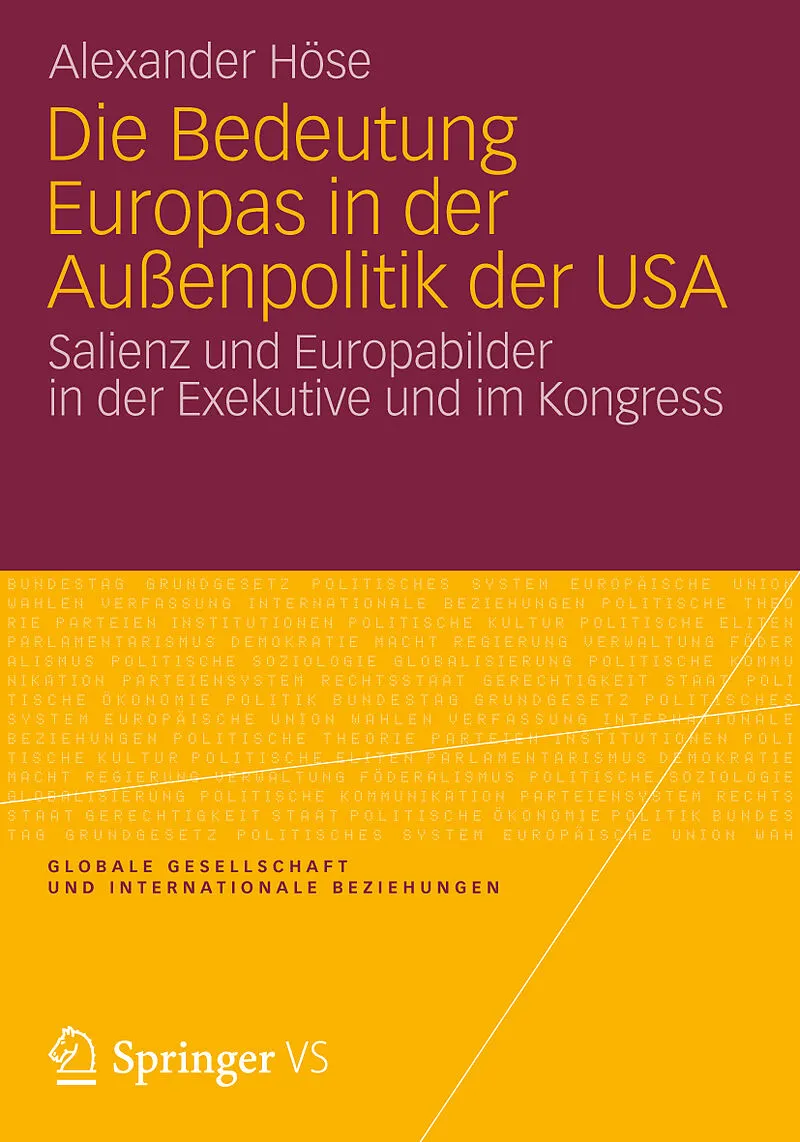 Die Bedeutung Europas in der Außenpolitik der USA