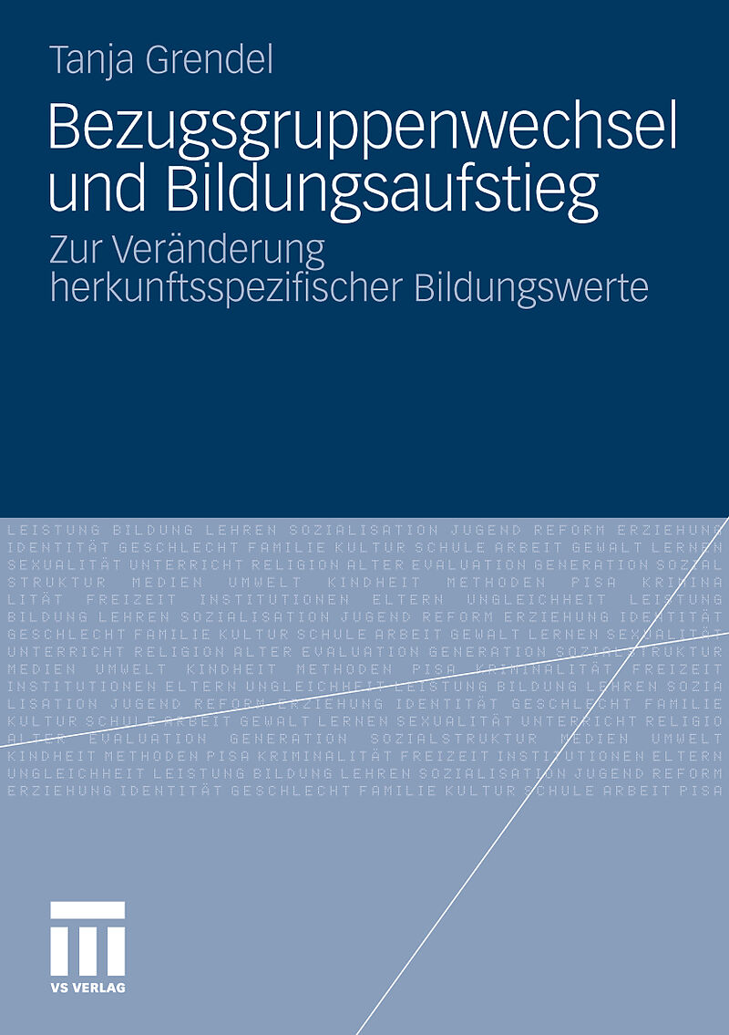 Bezugsgruppenwechsel und Bildungsaufstieg