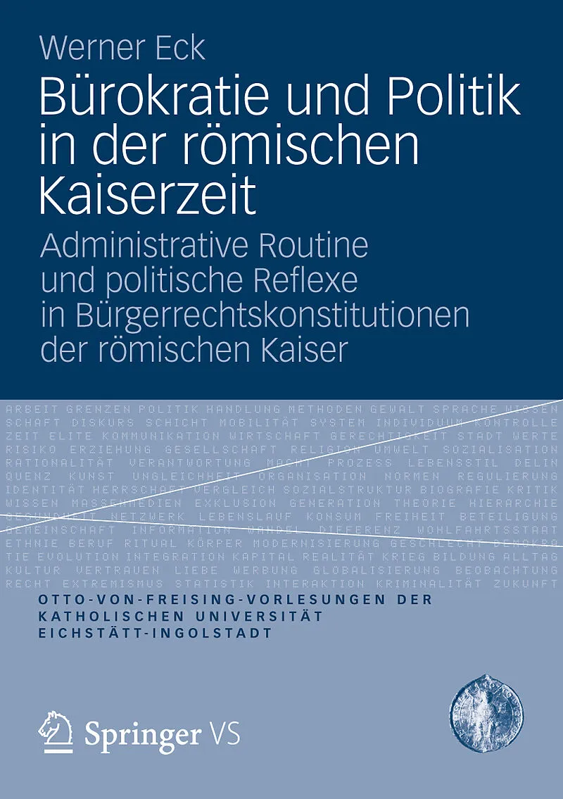 Bürokratie und Politik in der römischen Kaiserzeit