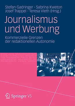 E-Book (pdf) Journalismus und Werbung von Stefan Gadringer, Sabrina Kweton, Josef Trappel