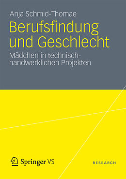 E-Book (pdf) Berufsfindung und Geschlecht von Anja Schmid-Thomae