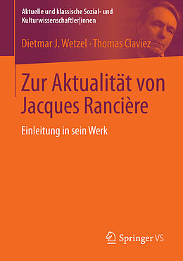 E-Book (pdf) Zur Aktualität von Jacques Rancière von Dietmar J. Wetzel, Thomas Claviez