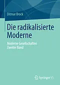 E-Book (pdf) Die radikalisierte Moderne von Ditmar Brock