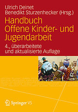 E-Book (pdf) Handbuch Offene Kinder- und Jugendarbeit von Ulrich Deinet, Benedikt Sturzenhecker