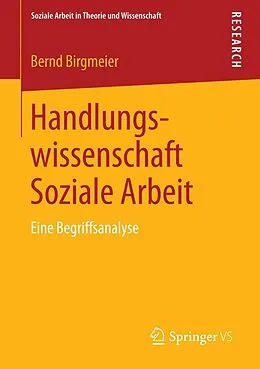 E-Book (pdf) Handlungswissenschaft Soziale Arbeit von Bernd Birgmeier