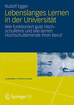E-Book (pdf) Lebenslanges Lernen in der Universität von Rudolf Egger