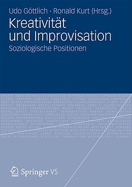 E-Book (pdf) Kreativität und Improvisation von Udo Göttlich, Ronald Kurt