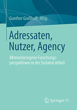 E-Book (pdf) Adressaten, Nutzer, Agency von Gunther Graßhoff