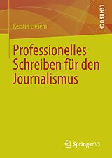 E-Book (pdf) Professionelles Schreiben für den Journalismus von Kerstin Liesem