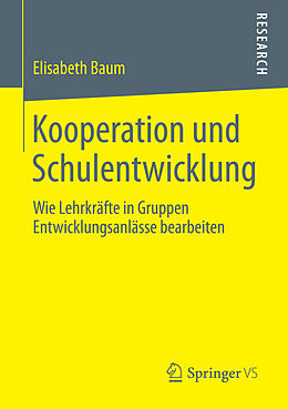 E-Book (pdf) Kooperation und Schulentwicklung von Elisabeth Baum