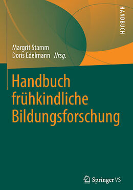 E-Book (pdf) Handbuch frühkindliche Bildungsforschung von Margrit Stamm, Doris Edelmann