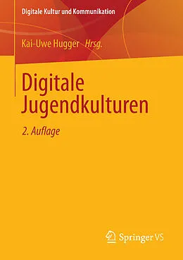 E-Book (pdf) Digitale Jugendkulturen von Kai-Uwe Hugger