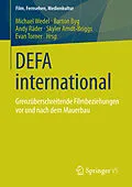 E-Book (pdf) DEFA international von Michael Wedel, Barton Byg, Andy Räder
