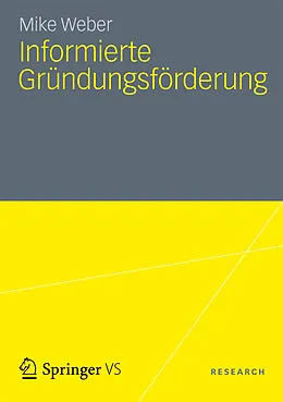 E-Book (pdf) Informierte Gründungsförderung von Mike Weber