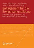 E-Book (pdf) Engagement für die Erwachsenenbildung von Bernd Käpplinger, Steffi Robak, Sabine Schmidt-Lauff