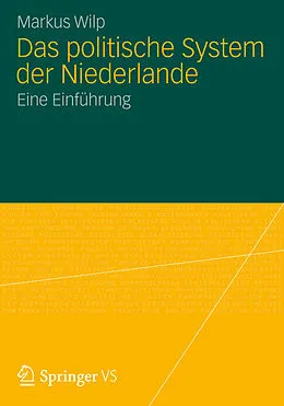 E-Book (pdf) Das politische System der Niederlande von Markus Wilp