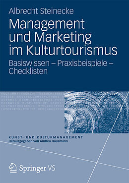 E-Book (pdf) Management und Marketing im Kulturtourismus von Albrecht Steinecke