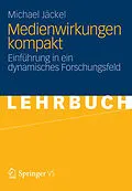 E-Book (pdf) Medienwirkungen kompakt von Michael Jäckel