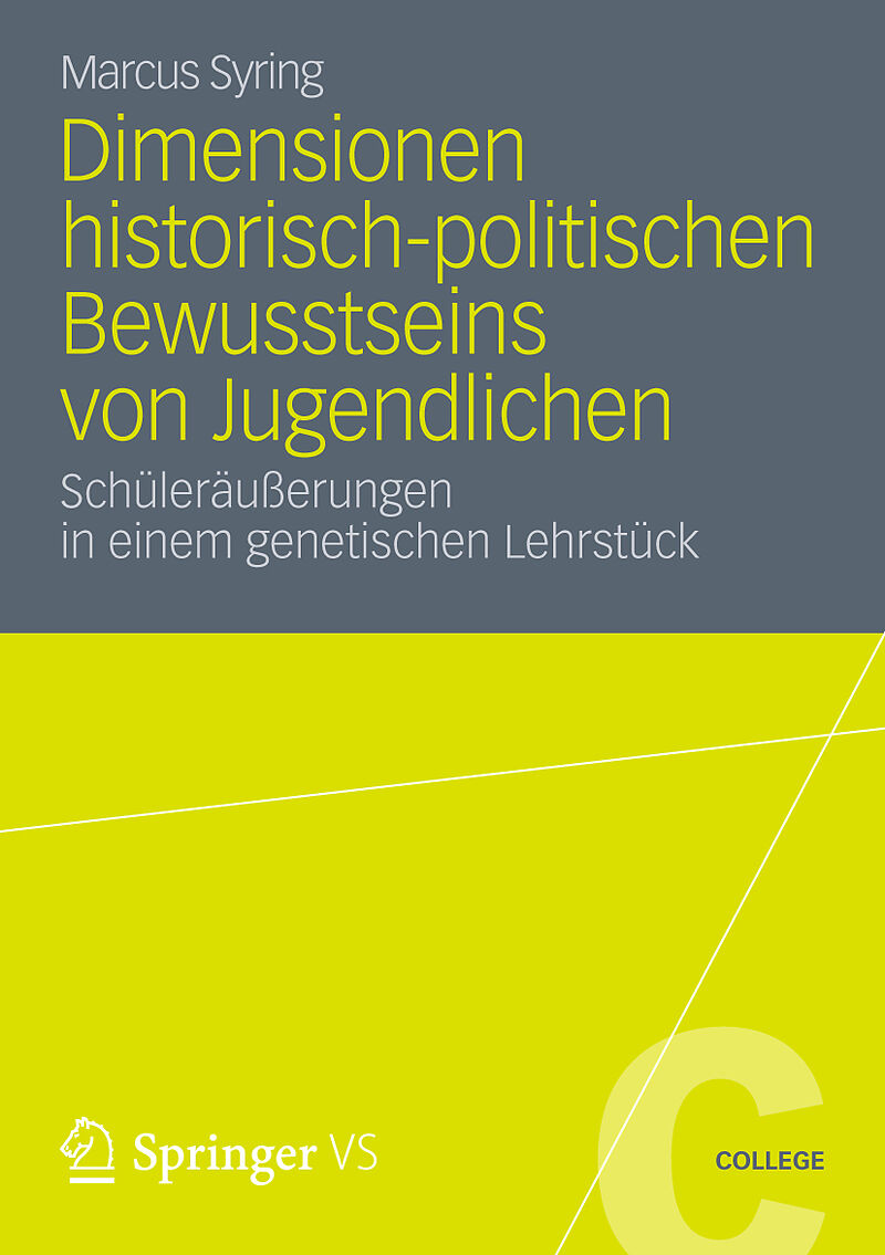 Dimensionen historisch-politischen Bewusstseins von Jugendlichen