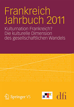 E-Book (pdf) Frankreich Jahrbuch 2011 von Dfi - Deutsch-Französisches Institut Informationsdienst Dfi Aktu