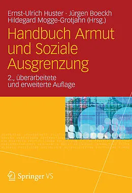 E-Book (pdf) Handbuch Armut und Soziale Ausgrenzung von Ernst-Ulrich Huster, Jürgen Boeckh, Hildegard Mogge-Grotjahn