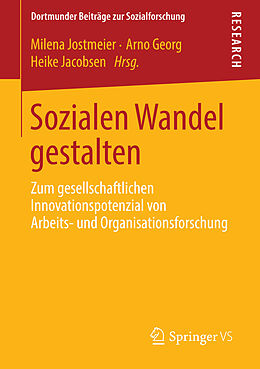 E-Book (pdf) Sozialen Wandel gestalten von Milena Jostmeier, Arno Georg, Heike Jacobsen